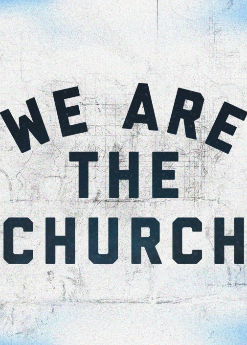 PC Current Series We Are The Church